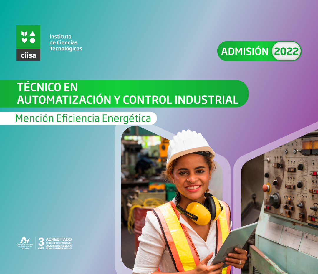 Técnico-en-Automatización-y-Control-Industrial-Mención-Eficiencia-Energética_Ciisa-2022
